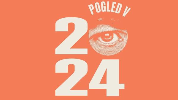 Pogled v 2024