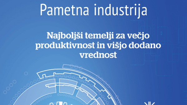 (posebna izdaja) Večja produktivnost in višja dodana vrednost industrije